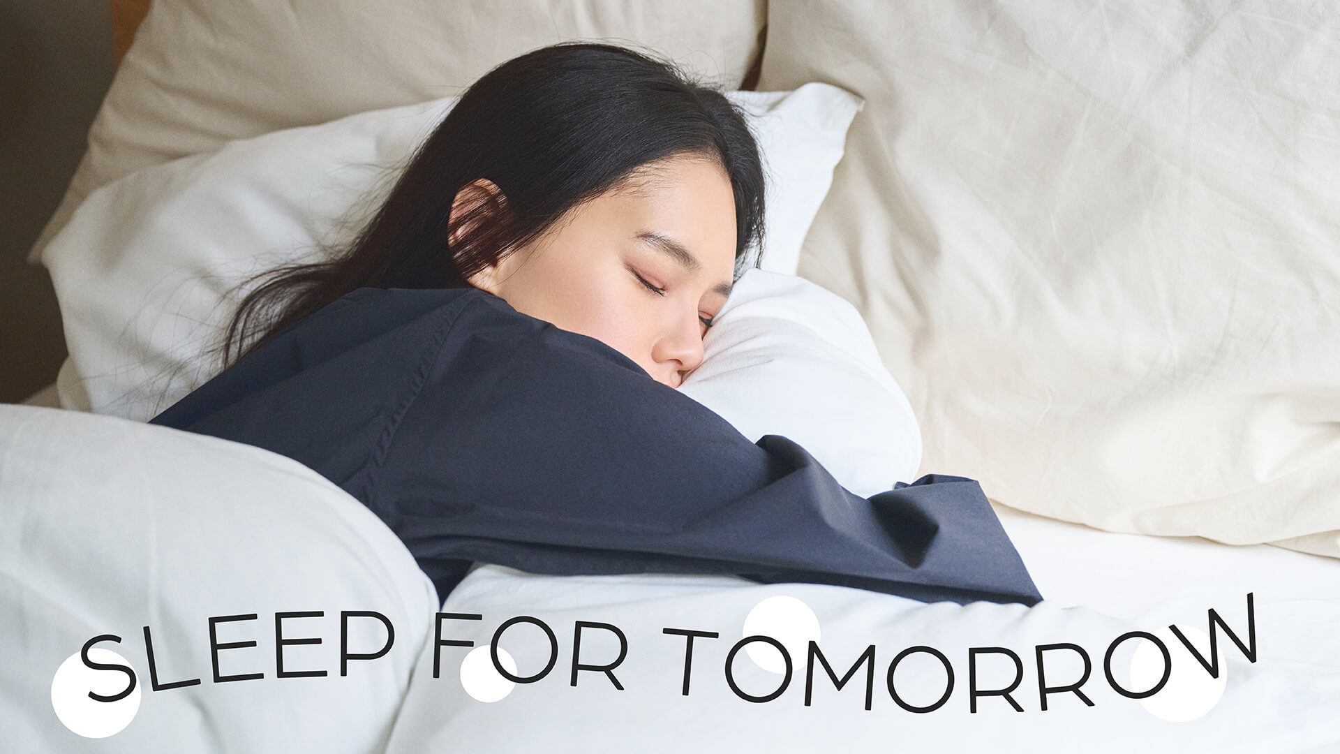 SLEEP FOR TOMORROW